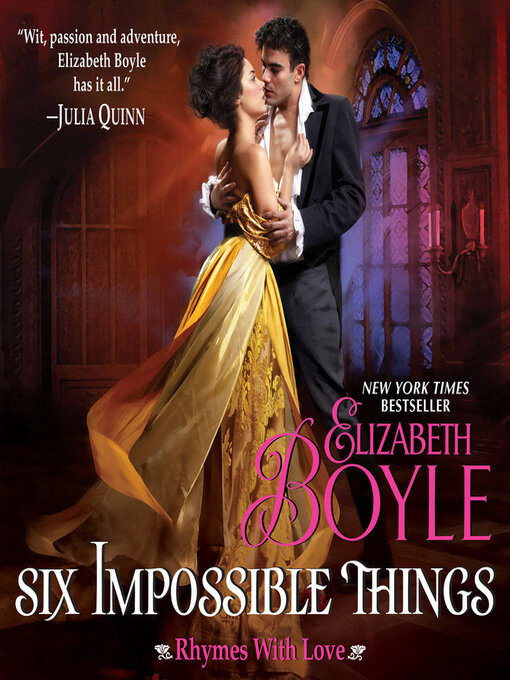 Title details for Six Impossible Things by Elizabeth Boyle - Wait list